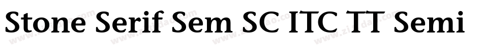 Stone Serif Sem SC ITC TT Semi字体转换